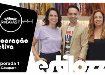 Estilozzo Podcast Edição Casapark: Decoração Afetiva – Ep4