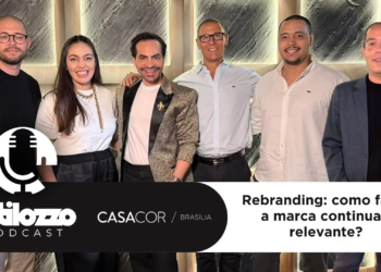 Estilozzo Podcast CASACOR 2026 – Rebranding: como fazer a marca continuar relevante? – EP 02